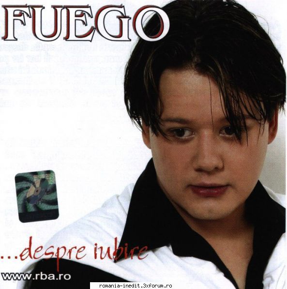 Fuego Paul Surugiu-Discografie - FUEGO-DESPRE IUBIRE 1.VINO - Albume MP3 romanesti - Romanian MP3 albums