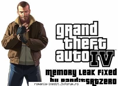 GTA IV - Memory Leak fixed - GTA IV - Memory Leak fixed INFO: Alot of people - Full Games