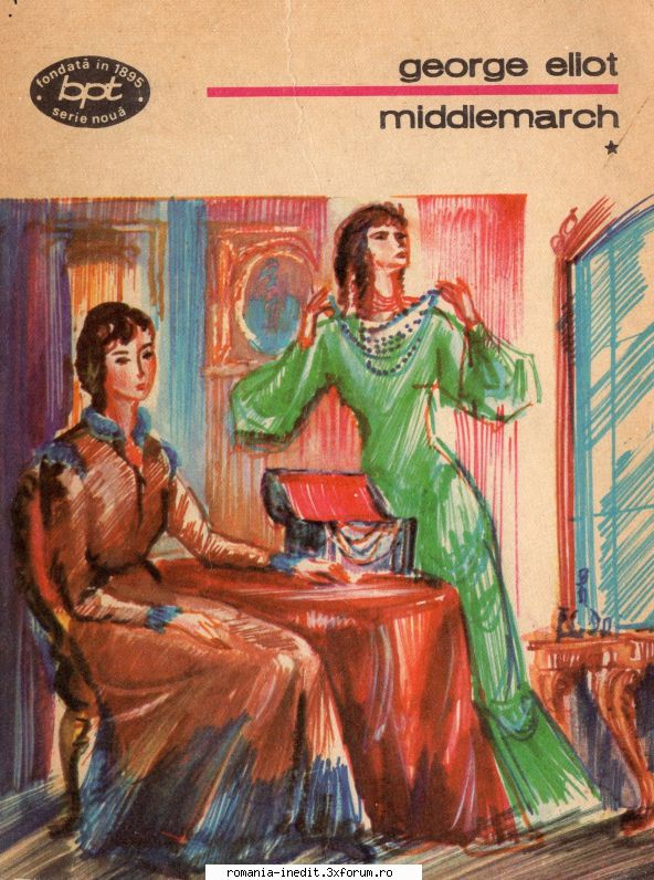 George Eliot - George Eliot � Middlemarch vol 1 Pdf (zip) 11 mb/ - Carti in limba romana