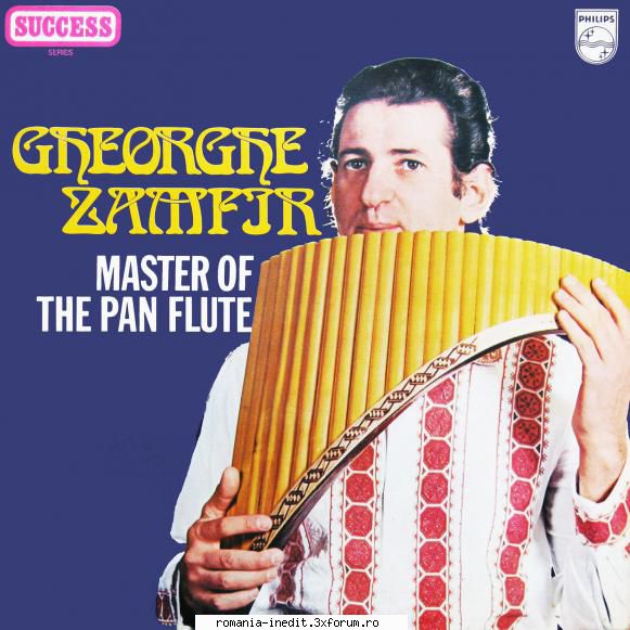 Gheorghe Zamfir � Discografie - Gheorghe Zamfir � Master of the - Muzica populara romaneasca - Romanian folk