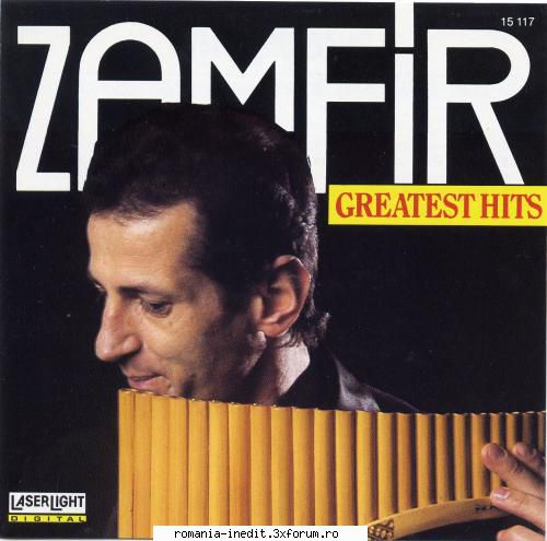 Gheorghe Zamfir � Discografie - Gheorghe Zamfir � Greatest Hits - Muzica populara romaneasca - Romanian folk