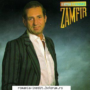 Gheorghe Zamfir � Discografie - Return To Romance (Philips - Muzica populara romaneasca - Romanian folk