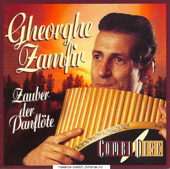 Gheorghe Zamfir � Discografie - Zauber Der Panfl�te (SR - Muzica populara romaneasca - Romanian folk