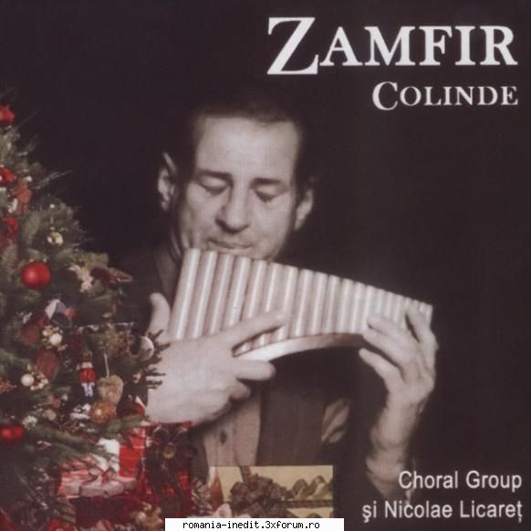 Gheorghe Zamfir � Discografie - Colinde ( [2:17] Praznic luminos - Muzica populara romaneasca - Romanian folk