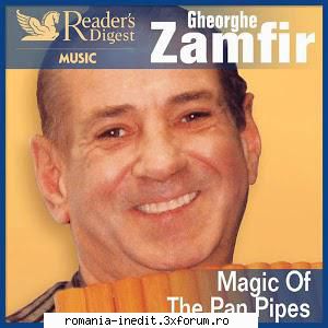 Gheorghe Zamfir � Discografie - Magic Of The Pan Pipes (Reader's - Muzica populara romaneasca - Romanian folk