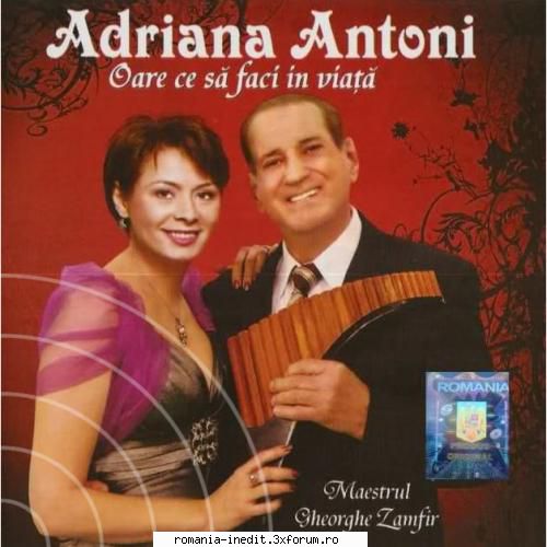 Gheorghe Zamfir � Discografie - Adriana Antoni & Gheorghe Zamfir - Muzica populara romaneasca - Romanian folk