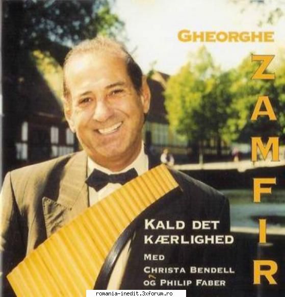 Gheorghe Zamfir � Discografie - Kald det k�rlighed (Universal - Muzica populara romaneasca - Romanian folk