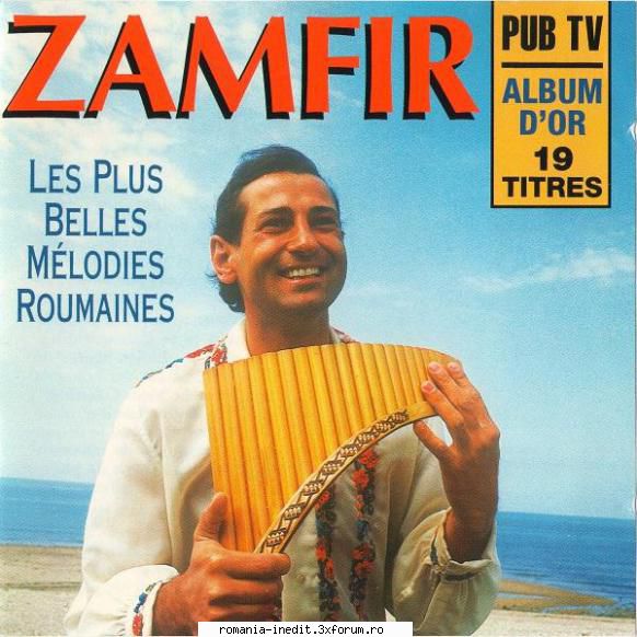Gheorghe Zamfir � Discografie - Les plus belles m�lodies - Muzica populara romaneasca - Romanian folk