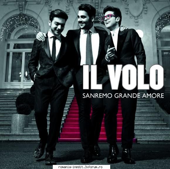 Il.Volo-Sanremo.Grande.Amore-2015-BLUWORLD - le_ojo - Muzica - Music