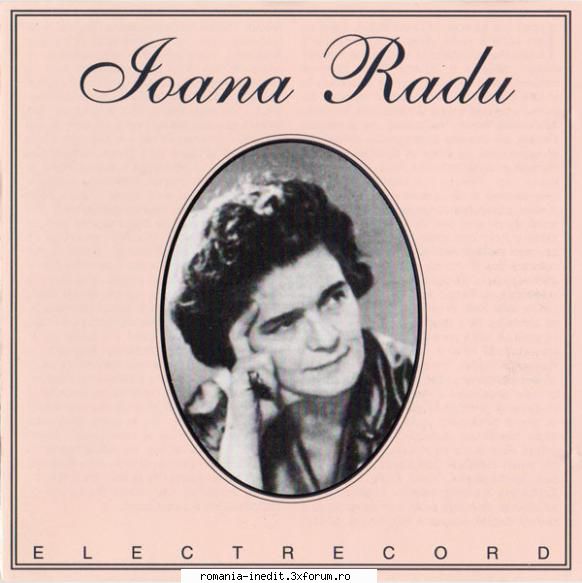 Ioana Radu-Vol1 - Ioana Radu vol 1 1.TUDORITO NENE 2.MAI VINO - Muzica populara romaneasca - Romanian folk