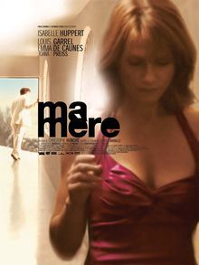 Isabelle Huppert - Ma M�re 2004 Year: 2004 Country Genre DRAMA - Filme clasice - Old Movies
