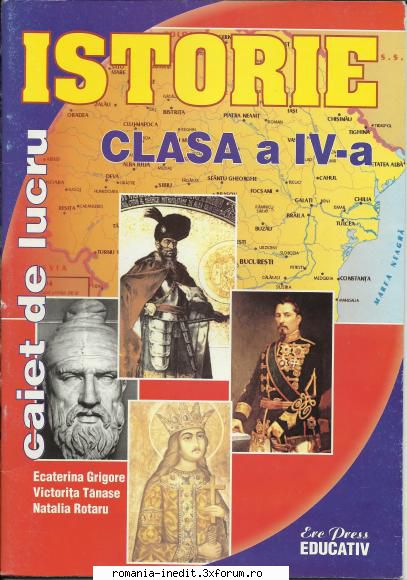 Istorie - caiet de lucru cls. a IV-a - Caietul vine in completarea manualelor de - Carti pentru copii - Books