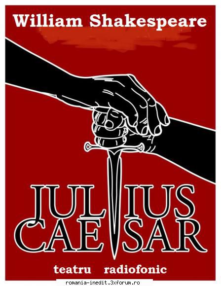 Iulius Cezar (1956) (Teatru radiofonic) - William Shakespeare - Iulius - Teatru rom�nesc - Romanian Theater