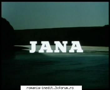 Jana (2000) - Jana.part7.rar 45614 KB Jana.part6.rar 104857 KB - Filme rom�nesti - Romanian Movies