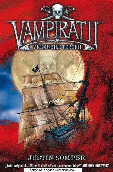 Justin Somper - Vampiratii - Justin Somper - Vampiratii - Vol.3 Vremurile - Carti in limba romana