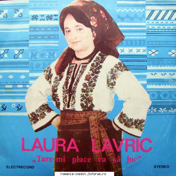 Laura Lavric Tare-mi place ca sa joc ST-EPE 04069 - faneviteza - Muzica populara romaneasca - Romanian folk