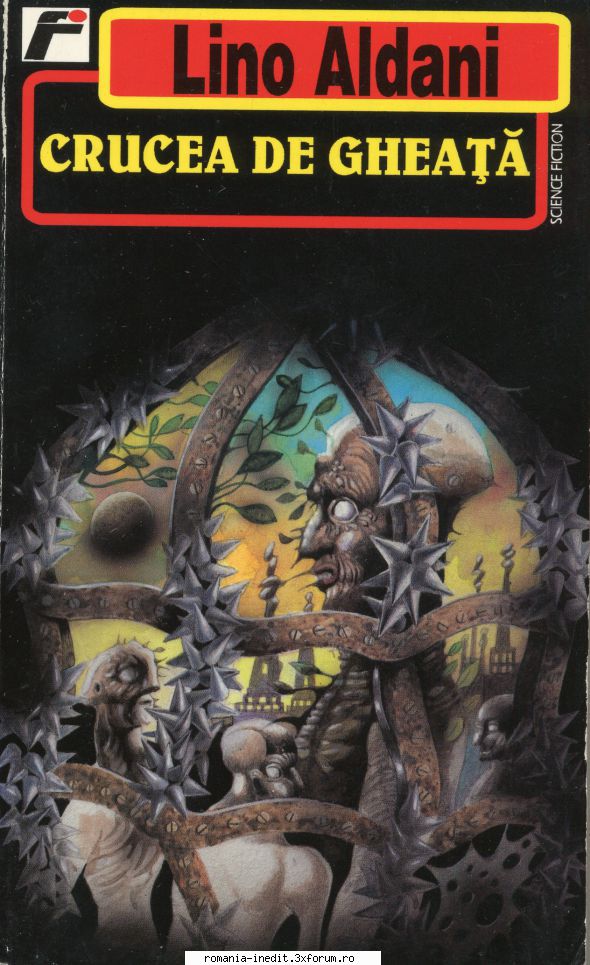 Lino Aldani - Lino Aldani - Crucea de gheaţă Editura - Carti in limba romana