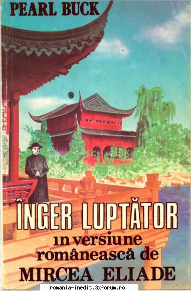 ** Literatura romana si universala - IN LUCRU - Pearl Buck - Inger luptator djvu gray - Carti in limba romana