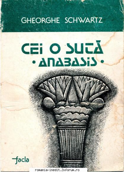 ** Literatura romana si universala - IN LUCRU - Gheorghe Schwartz - Cei o suta - Carti in limba romana