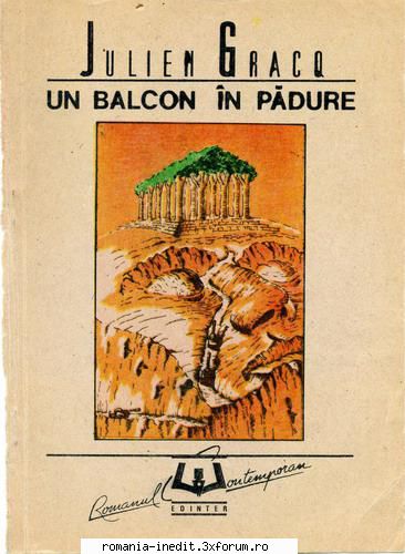 ** Literatura romana si universala - IN LUCRU - Julien Gracq - Un balcon in padure - Carti in limba romana