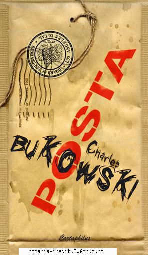 ** Literatura romana si universala - IN LUCRU - Charles Bukowski - Poșta (v.1.0) - Carti in limba romana