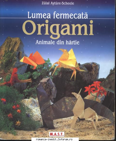Lumea fermecata ORIGAMI - Animale din hartie (scan) - hrovidiu - Carti pentru copii - Books