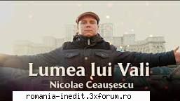 Lumea lui Vali (2020) - Ep 3 - Nicolae Ceausescu - TV Shows