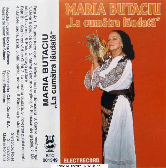 Maria Butaciu - La cumatra laudata STC 001349 - Maria Butaciu - L - Muzica populara romaneasca - Romanian folk