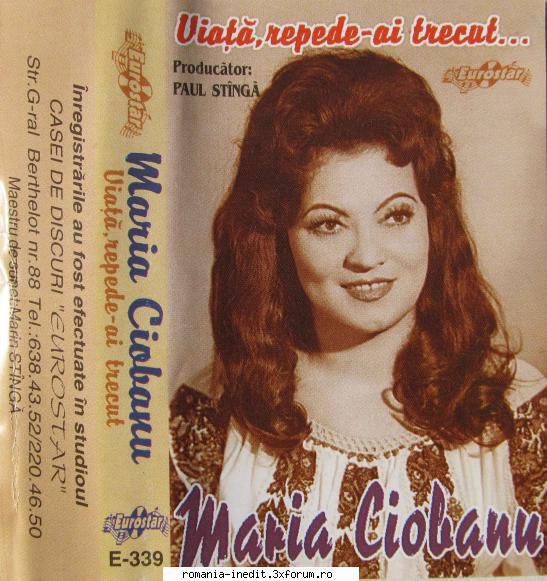 Maria Ciobanu - Viata repede-ai trecut E 339 - Maria Ciobanu - Vi - Muzica populara romaneasca - Romanian folk