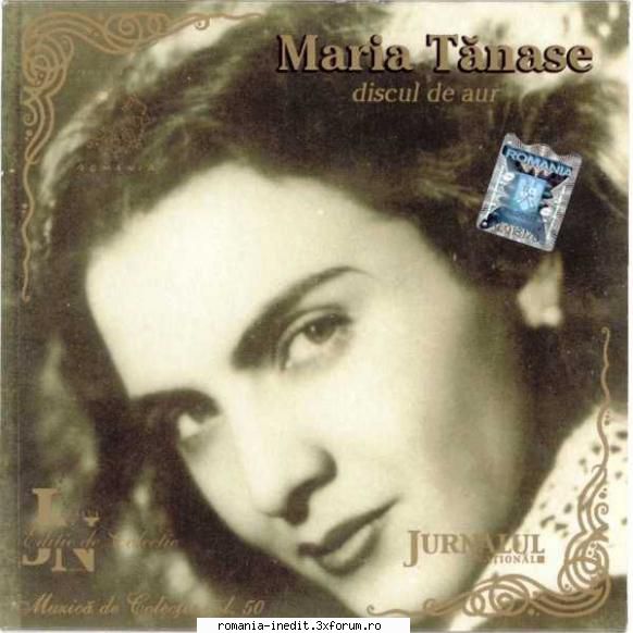 Maria Tănase ▶ Discografie - Discul de aur (Recurs la - Muzica populara romaneasca - Romanian folk