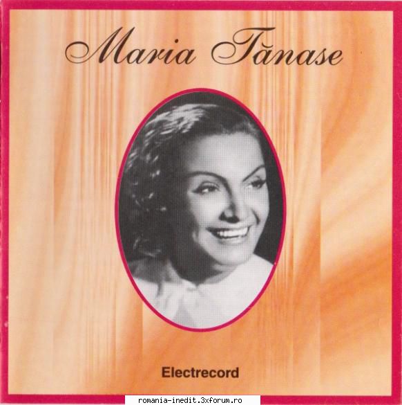 Maria Tănase ▶ Discografie - 1 ▶ ELCD 142, [2:55 - Muzica populara romaneasca - Romanian folk