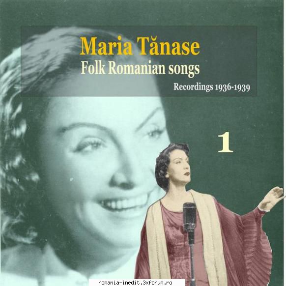 Maria Tănase ▶ Discografie - 1 ▶ Folk Romanian - Muzica populara romaneasca - Romanian folk