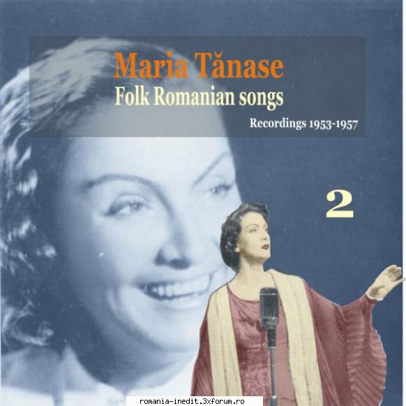 Maria Tănase ▶ Discografie - 2 ▶ Folk Romanian - Muzica populara romaneasca - Romanian folk
