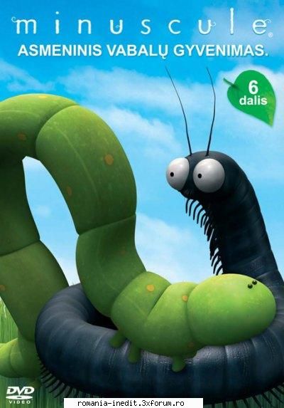 Minuscule � viata privata a insectelor - Nou aparut (episoadele nu sunt - Diverse pentru copii - Miscellanea