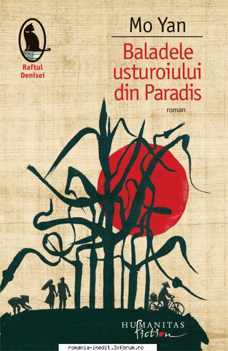 Mo Yan - Mo Yan - Baladele usturoiului din Paradis Premiul - Carti in limba romana