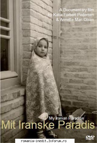 My Iranian Paradise (2009) - DVDrip, res.720x384, Danish, English, farsi - Filme - Movies