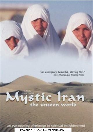Mystic Iran: The Unseen World (2002) - DVDrip, English, res.432x320 Plot summary for - Filme Documentare