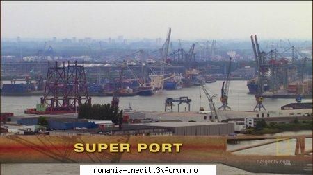 National Geographic - Megastructures : Super Port - National Geographic - Megastructures - Filme Documentare