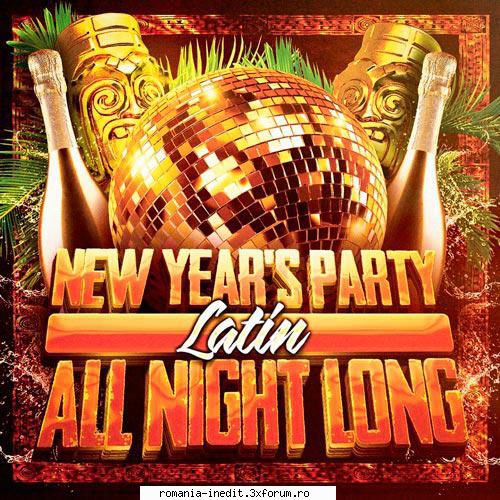 New Year's Party All Night Long (Latin Edition) - New Year's Party All Night Long (Latin - International MP3s