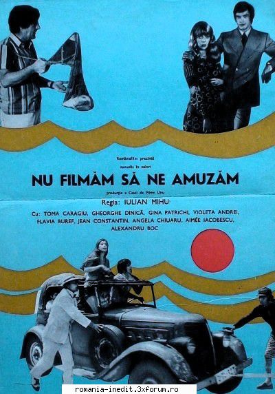 Nu filmam sa ne amuzam (1974) - Repostare ! Nu filmam sa ne amuzam (1974) - Filme rom�nesti - Romanian Movies