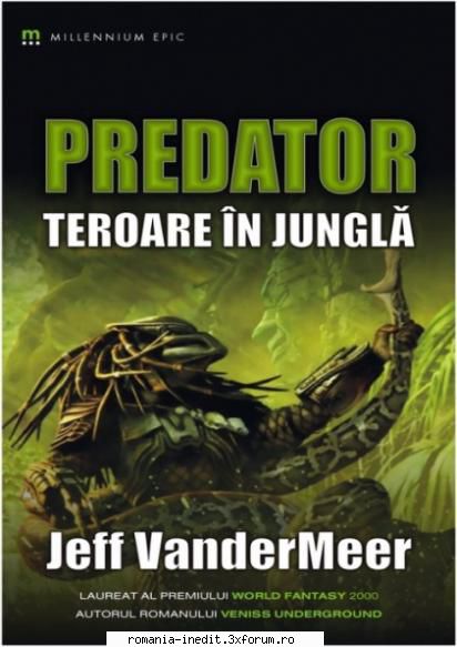 OCR brut, fara scan de control - Facut v[1.0] la JEFF VANDERMEER � PREDATOR - Carti in limba romana