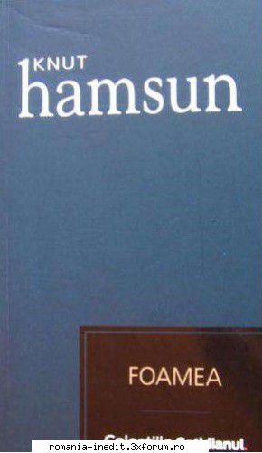 OCR brut, fara scan de control - Knut Hamsun - Foamea/ pdf/ 114 pag - Carti in limba romana