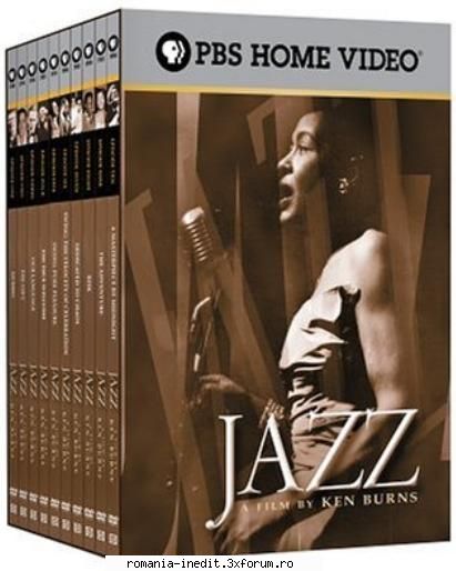 PBS - JAZZ (2001) [Complete Series] - PBS - JAZZ: A Film By Ken Burns (2001) - DVDRip - Filme Documentare