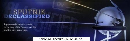 PBS Nova - Sputnik Declassified (2007) - PBS Nova - Sputnik Declassified (2007) XviD - Filme Documentare