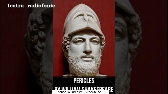 Pericle (1973) (Teatru radiofonic) - William Shakespeare � Pericle - Teatru rom�nesc - Romanian Theater