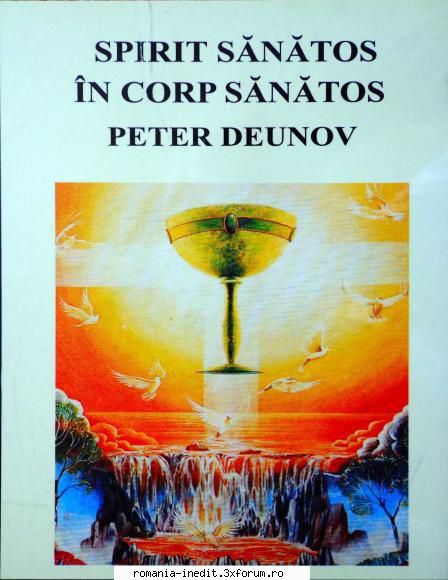 Peter Deunov‎ - Spirit sanatos in corp sanatos - ibu - Carti in limba romana