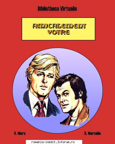 Pif Gadget - Ca s-a pomenit mai sus de "Amicalement votre", am - Carti in limbi straine