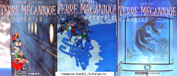 Pif Gadget - Trilogia "Terre Mecanique" - Andreae & Fitoo - Carti in limbi straine