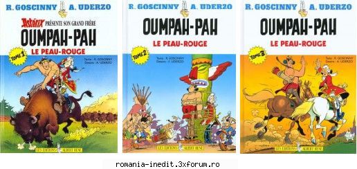 Pif Gadget - Integrala Oumpah-Pah 5 albume in 3 volume: Tome 1 - Carti in limbi straine