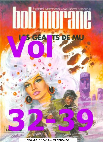 Pif Gadget - Bob Moraine T32 -> T39 Lipsa: Volumul T38 ! - Carti in limbi straine